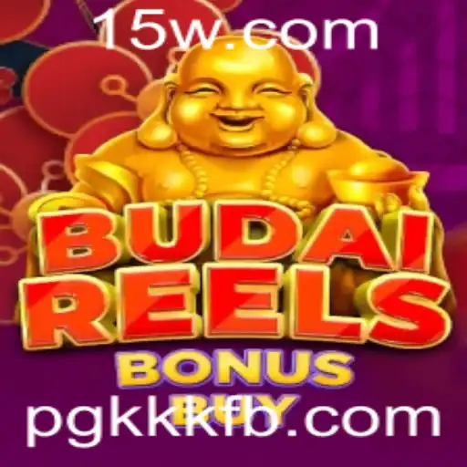 Descubra o Novo Jogo BudaiReelsBonusBuy: Um Guia Completo
